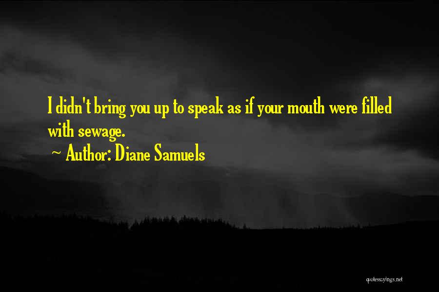 Culture And Family Quotes By Diane Samuels