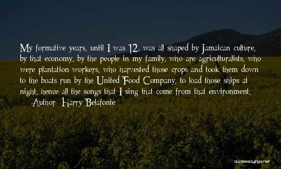 Culture And Family Quotes By Harry Belafonte