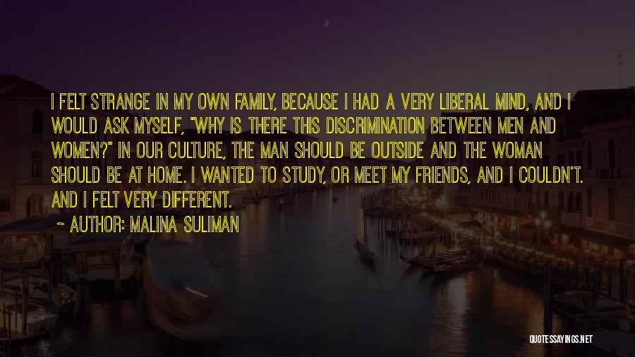Culture And Family Quotes By Malina Suliman