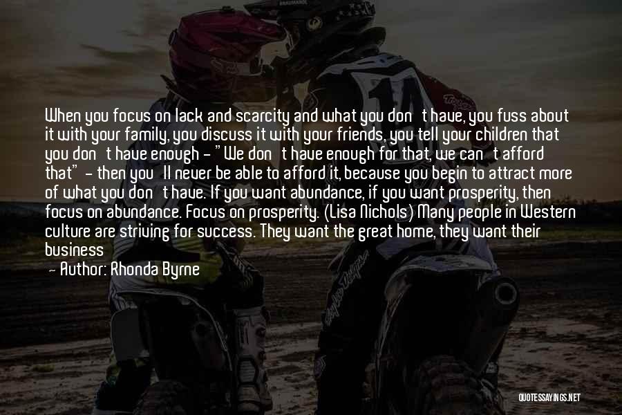 Culture And Family Quotes By Rhonda Byrne