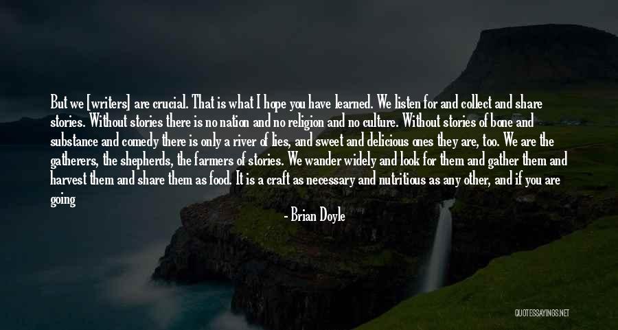 Culture And Food Quotes By Brian Doyle Culture And Food Quotes By Brian Doyle