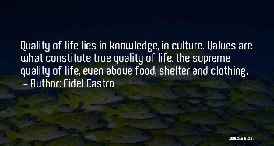 Culture And Food Quotes By Fidel Castro