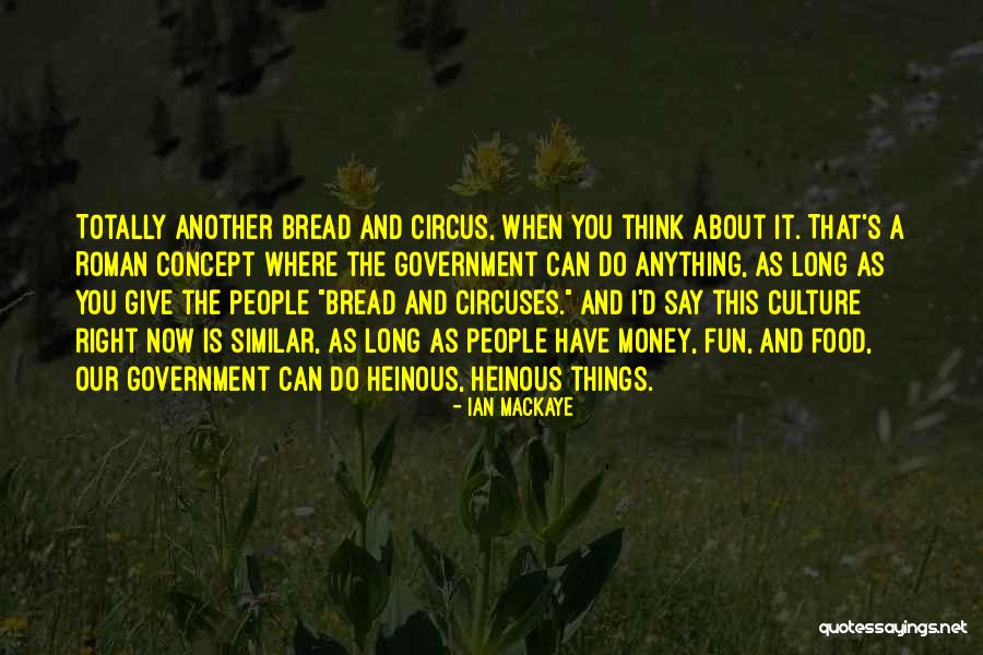 Culture And Food Quotes By Ian MacKaye Culture And Food Quotes By Ian MacKaye