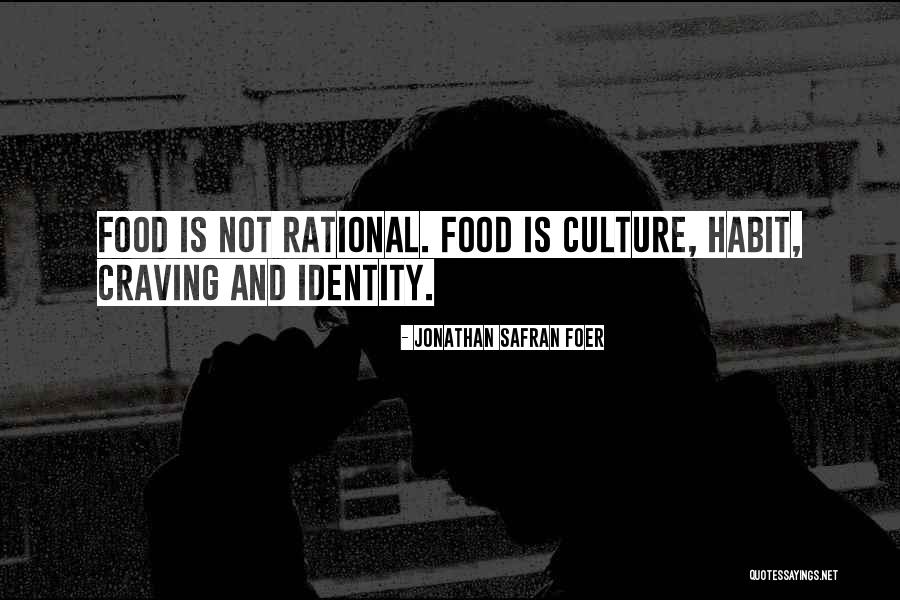 Culture And Food Quotes By Jonathan Safran Foer