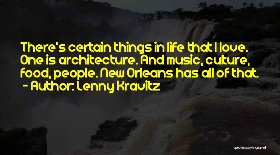 Culture And Food Quotes By Lenny Kravitz
