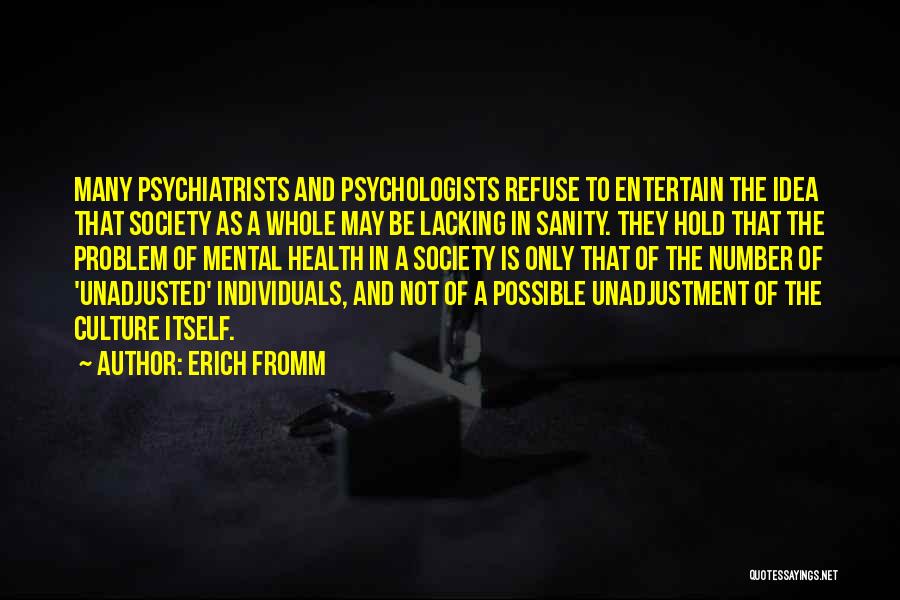 Culture And Health Quotes By Erich Fromm