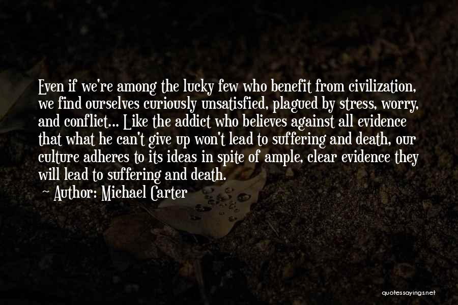 Culture And Health Quotes By Michael Carter