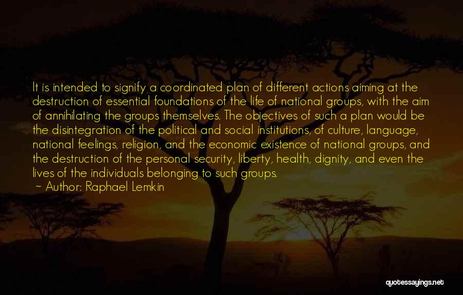 Culture And Health Quotes By Raphael Lemkin