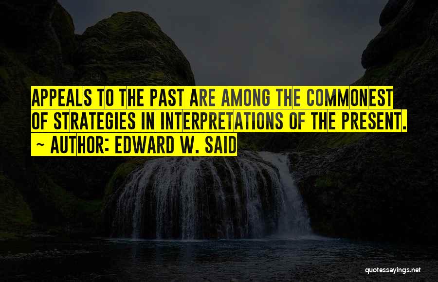 Culture And Imperialism Quotes By Edward W. Said