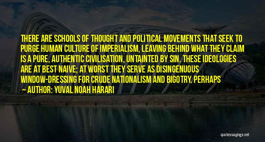 Culture And Imperialism Quotes By Yuval Noah Harari