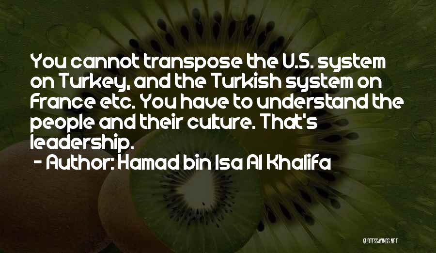 Culture And Leadership Quotes By Hamad Bin Isa Al Khalifa