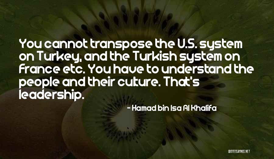 Culture And Leadership Quotes By Hamad Bin Isa Al Khalifa