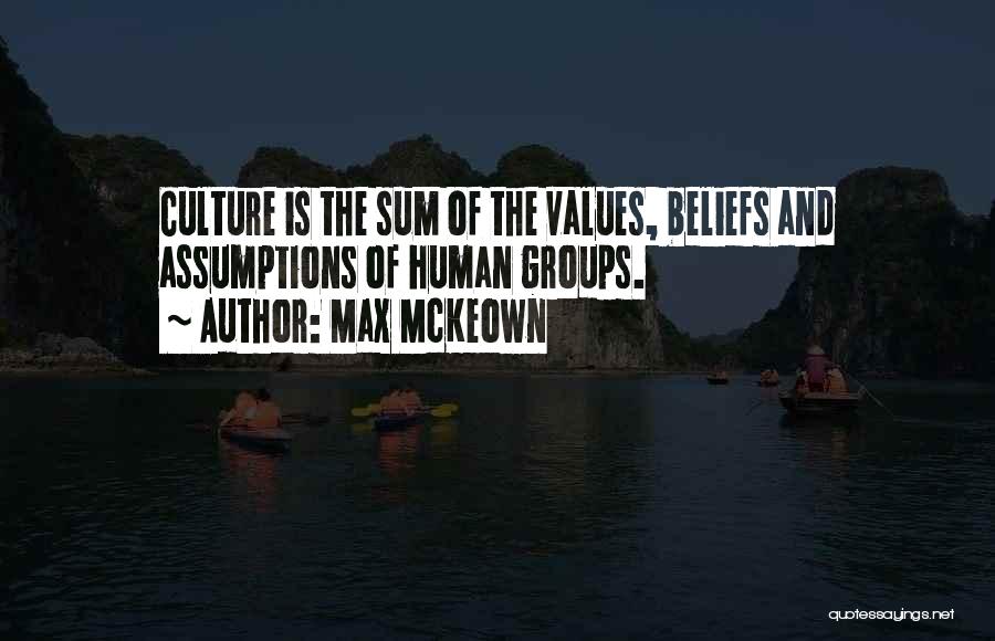 Culture And Leadership Quotes By Max McKeown