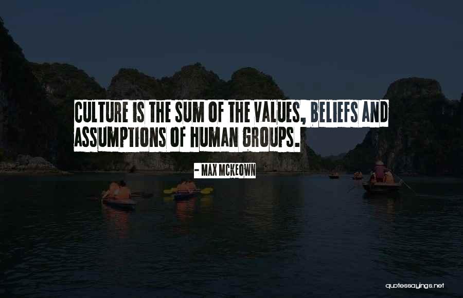 Culture And Leadership Quotes By Max McKeown