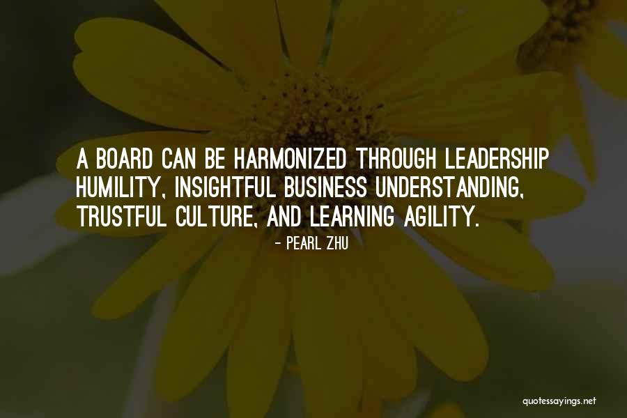 Culture And Leadership Quotes By Pearl Zhu