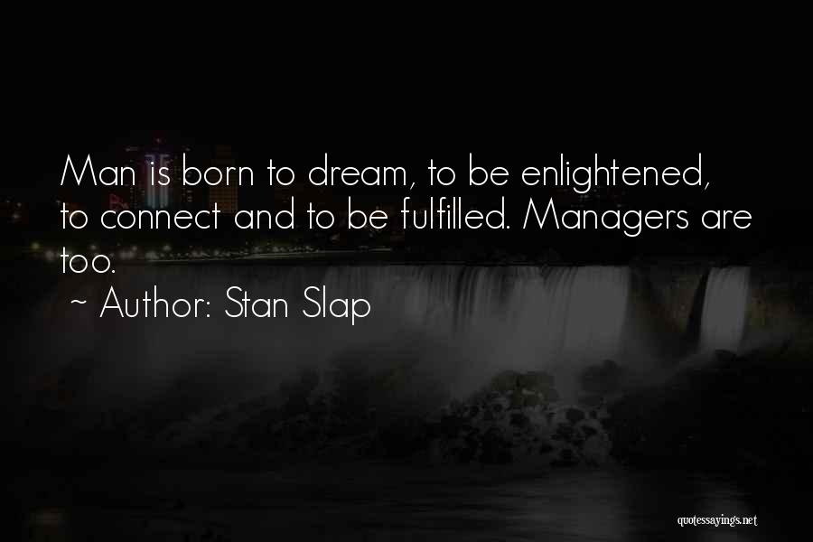 Culture And Leadership Quotes By Stan Slap