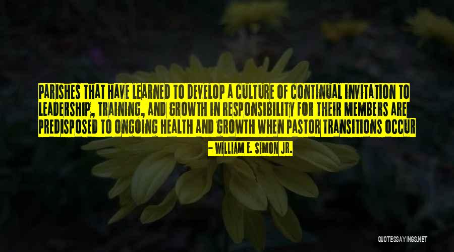 Culture And Leadership Quotes By William E. Simon Jr.