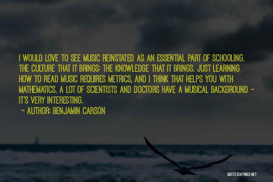 Culture And Learning Quotes By Benjamin Carson