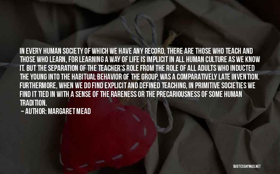 Culture And Learning Quotes By Margaret Mead