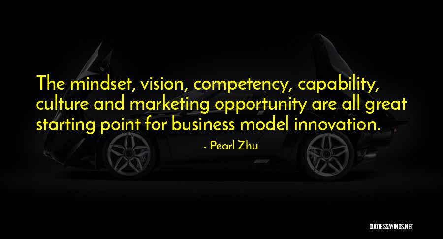 Culture And Mindset Quotes By Pearl Zhu Culture And Mindset Quotes By Pearl Zhu