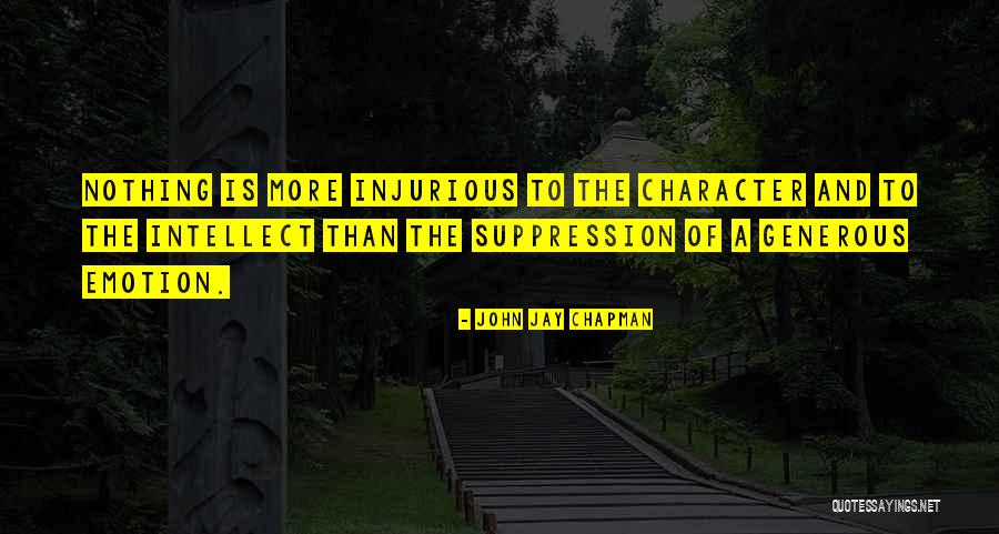 Culture And Socialization Quotes By John Jay Chapman Culture And Socialization Quotes By John Jay Chapman