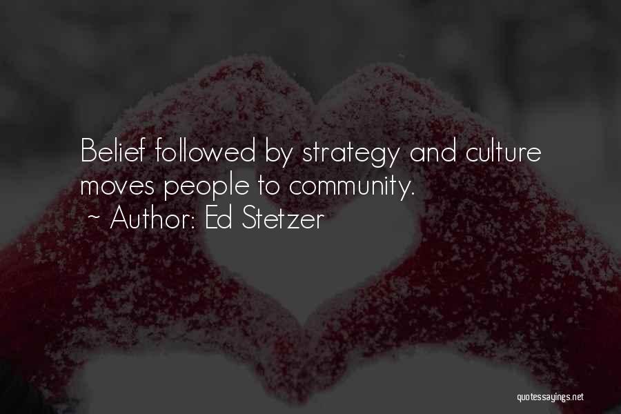 Culture And Strategy Quotes By Ed Stetzer