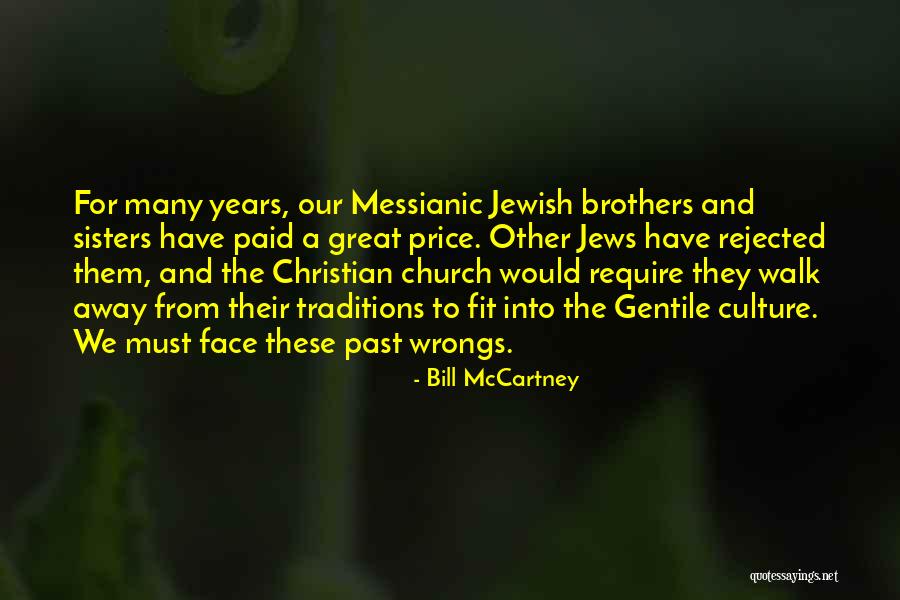 Culture And Traditions Quotes By Bill McCartney