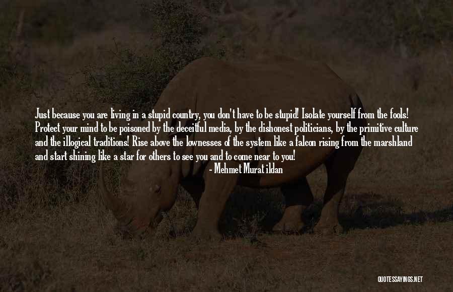 Culture And Traditions Quotes By Mehmet Murat Ildan Culture And Traditions Quotes By Mehmet Murat Ildan