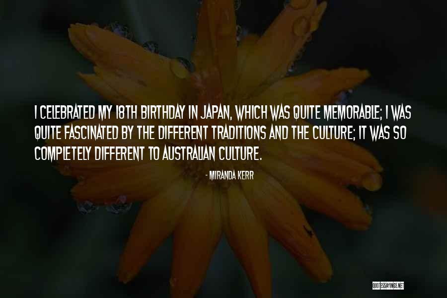 Culture And Traditions Quotes By Miranda Kerr