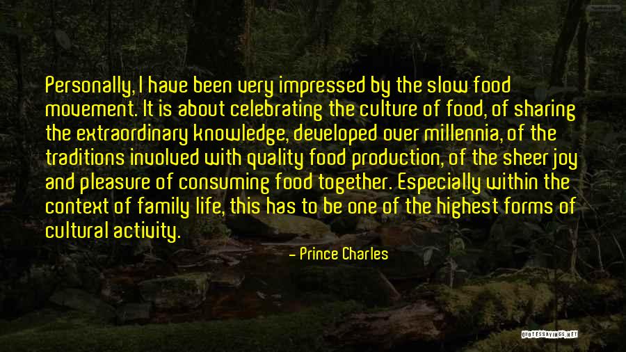 Culture And Traditions Quotes By Prince Charles