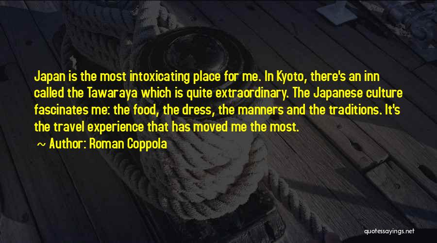 Culture And Traditions Quotes By Roman Coppola