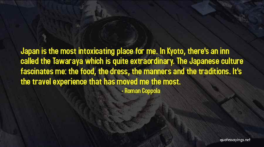 Culture And Traditions Quotes By Roman Coppola