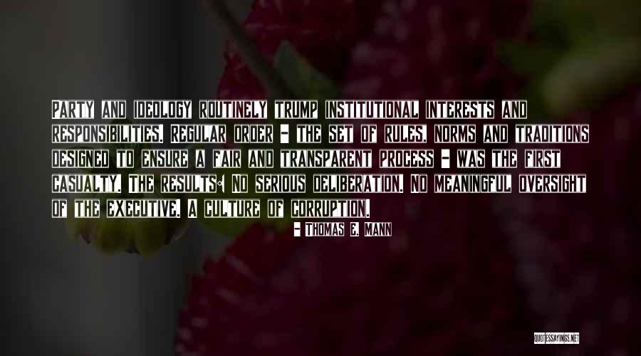 Culture And Traditions Quotes By Thomas E. Mann Culture And Traditions Quotes By Thomas E. Mann