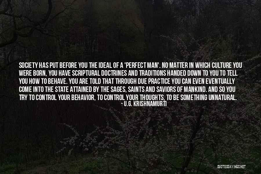 Culture And Traditions Quotes By U.G. Krishnamurti Culture And Traditions Quotes By U.G. Krishnamurti