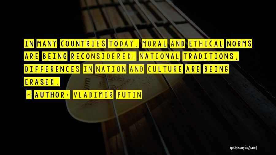 Culture And Traditions Quotes By Vladimir Putin
