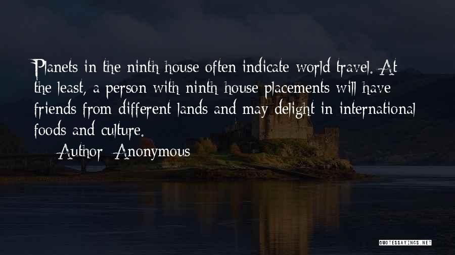 Culture And Travel Quotes By Anonymous