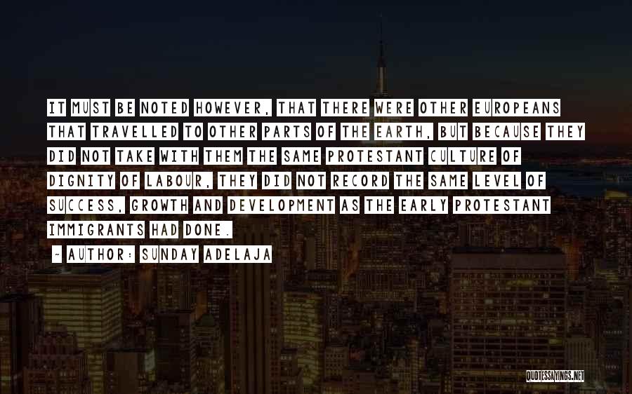 Culture And Travel Quotes By Sunday Adelaja Culture And Travel Quotes By Sunday Adelaja