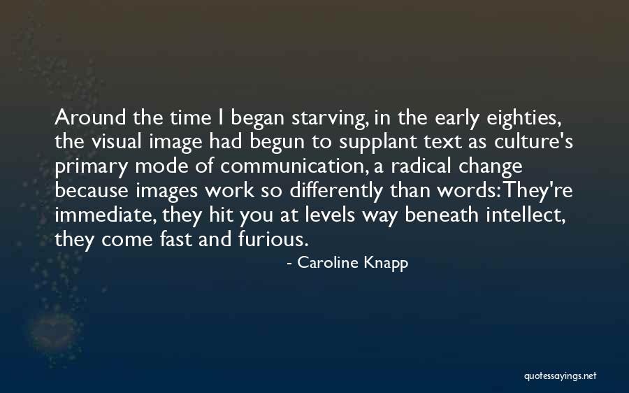 Culture At Work Quotes By Caroline Knapp Culture At Work Quotes By Caroline Knapp