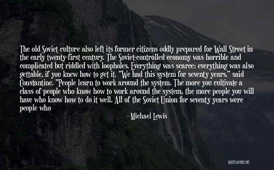 Culture At Work Quotes By Michael Lewis Culture At Work Quotes By Michael Lewis