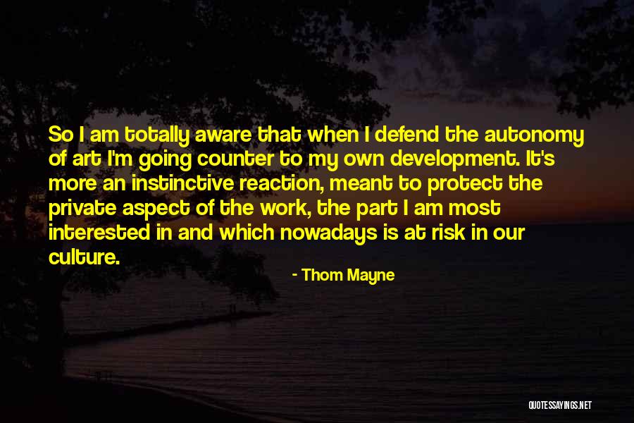 Culture At Work Quotes By Thom Mayne Culture At Work Quotes By Thom Mayne