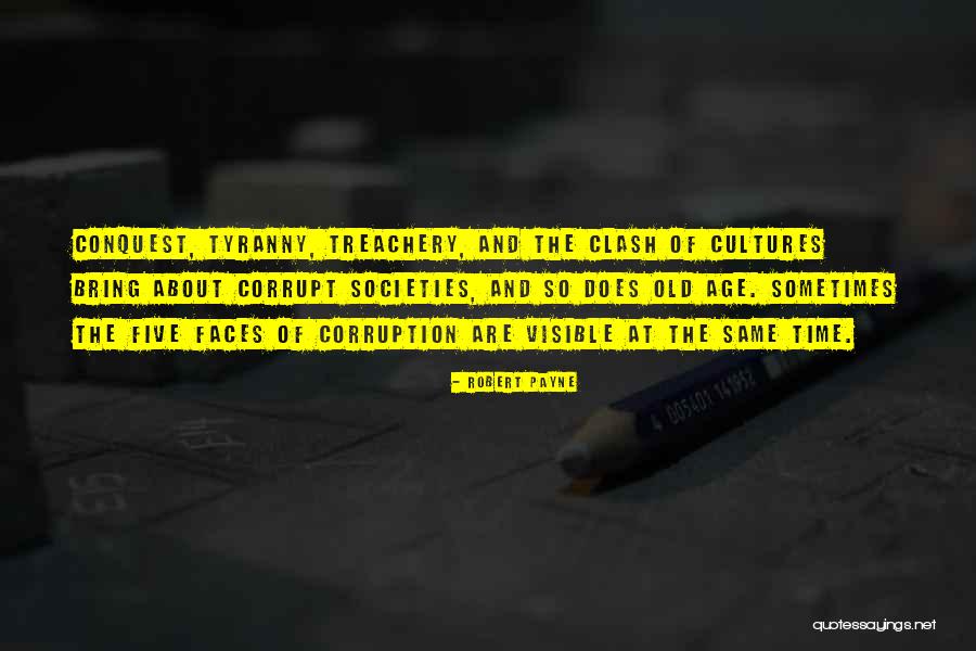 Culture Clash Quotes By Robert Payne Culture Clash Quotes By Robert Payne