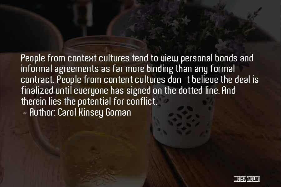 Culture Conflict Quotes By Carol Kinsey Goman