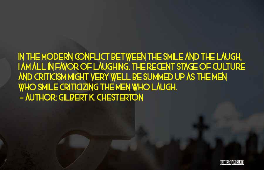 Culture Conflict Quotes By Gilbert K. Chesterton