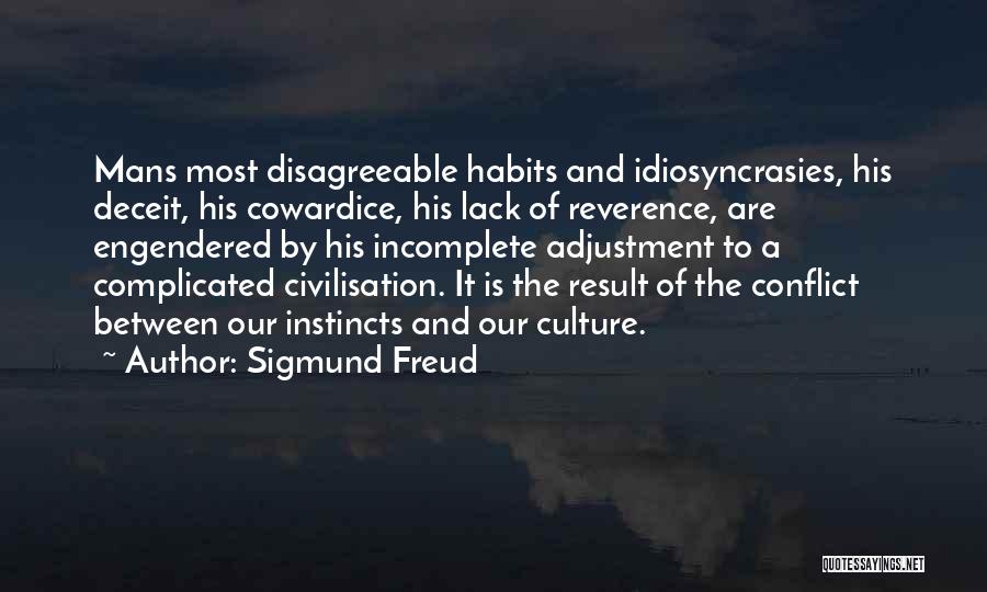 Culture Conflict Quotes By Sigmund Freud