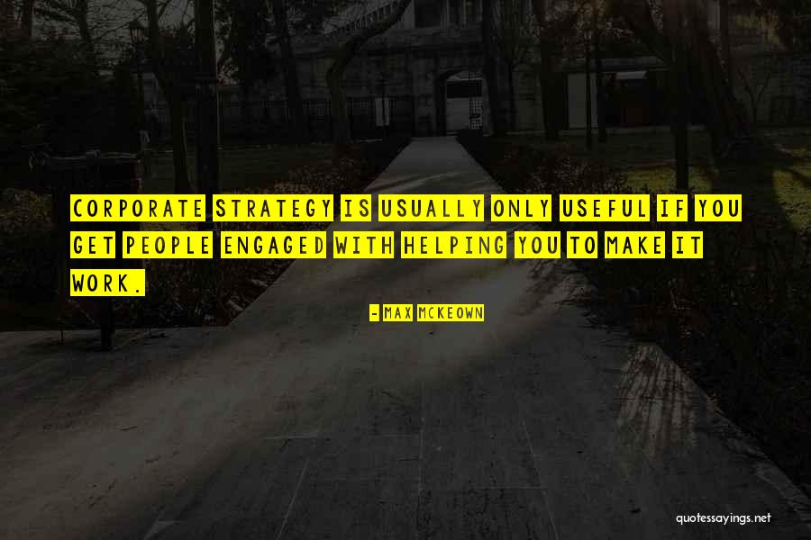 Culture Has Strategy Quotes By Max McKeown Culture Has Strategy Quotes By Max McKeown