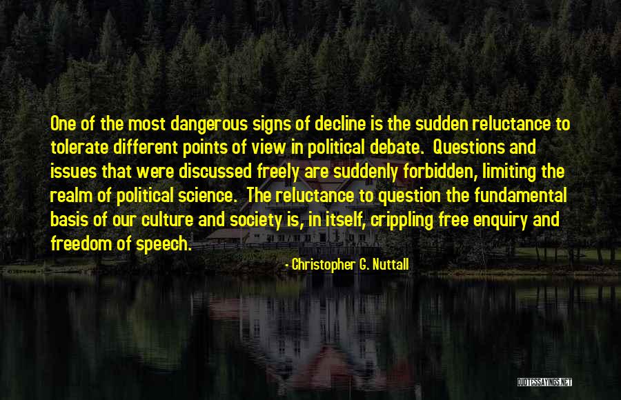 Culture In Decline Quotes By Christopher G. Nuttall