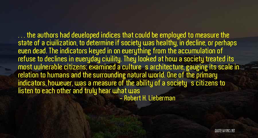 Culture In Decline Quotes By Robert H. Lieberman