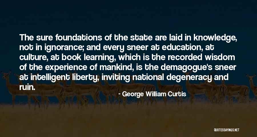 Culture In Education Quotes By George William Curtis Culture In Education Quotes By George William Curtis