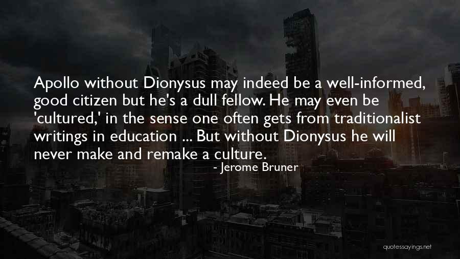 Culture In Education Quotes By Jerome Bruner Culture In Education Quotes By Jerome Bruner