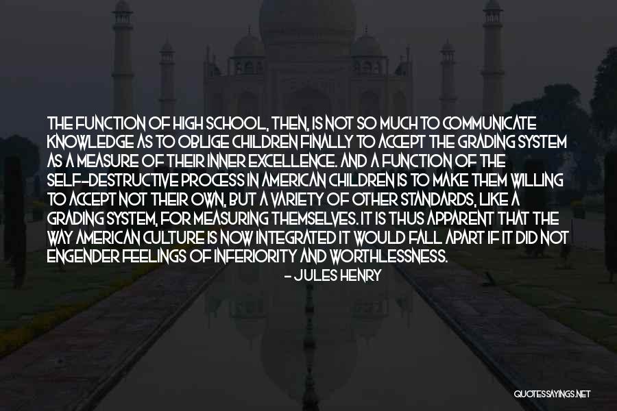 Culture In Education Quotes By Jules Henry Culture In Education Quotes By Jules Henry